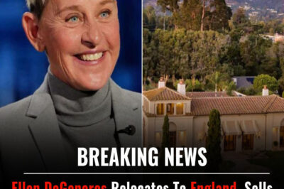 BREAKING: Ellen DeGeneres Relocates To England, Sells Montecito Estate, And Declares: ‘I Will Never Return To America’….